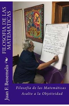 Poza produsului Filosofía de las Matemáticas - Juan Felipe Benemelis