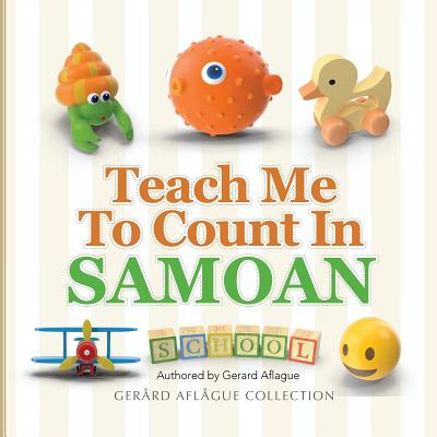 Teach Me to Count in Samoan - Gerard Aflague