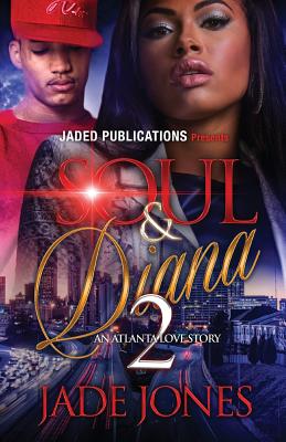Soul and Diana 2 - Jade Jones
