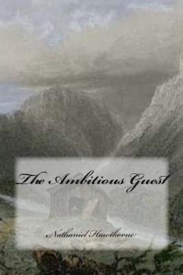 The Ambitious Guest - Yasmira Cedeno