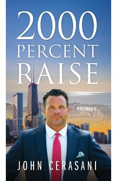 2000 Percent Raise - John Cerasani