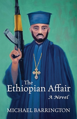 The Ethiopian Affair - Michael Barrington