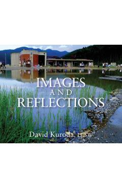 Poza produsului Images and Reflections - David Kuroda Lcsw