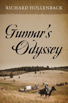 Gunnar's Odyssey - Richard Hollenback