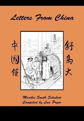 Letters from China - Lois Pryor