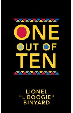 Coperta cărții 'One Out Of Ten - Lionel L. Boogie Binyard'
