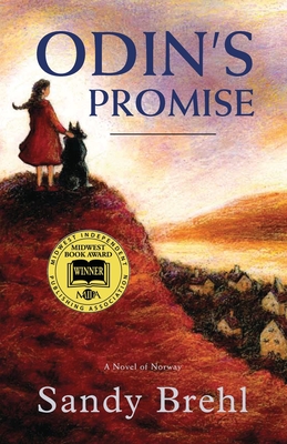 Odin's Promise: A Novel of Norway - Sandy Brehl