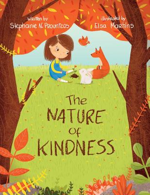 The Nature of Kindness - Stephanie N. Prountzos