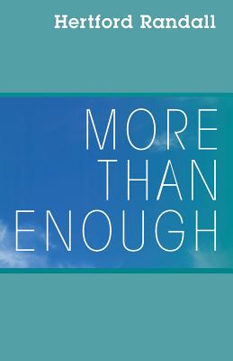 More than Enough - Hertford Randall