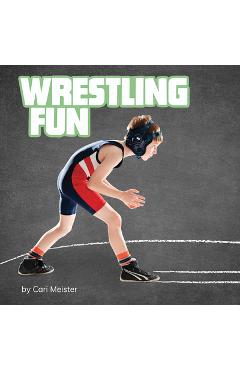 Coperta cărții 'Wrestling Fun - Cari Meister'
