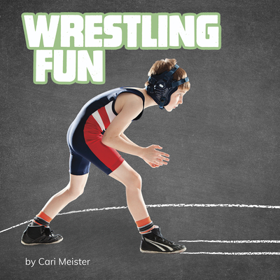 Coperta cărții 'Wrestling Fun - Cari Meister'