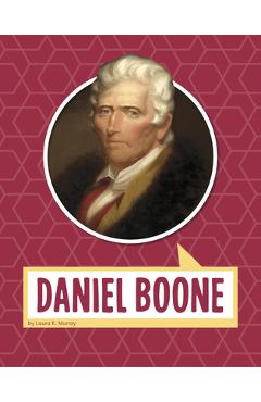 Poza produsului Daniel Boone - Laura Murray