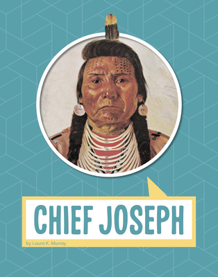 Chief Joseph - Laura K. Murray