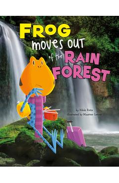 Coperta cărții 'Frog Moves Out of the Rain Forest - Nikki Potts'