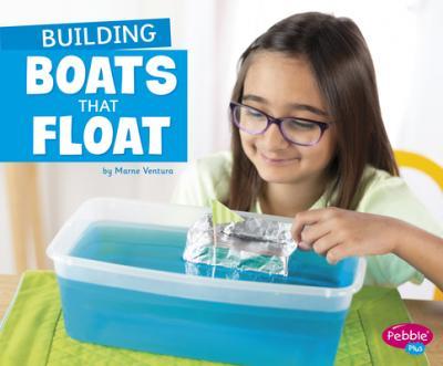 Building Boats That Float - Marne Ventura