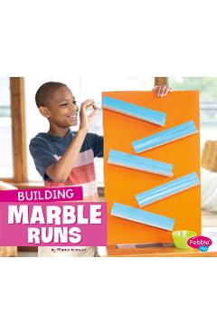 Coperta cărții 'Building Marble Runs - Marne Ventura'