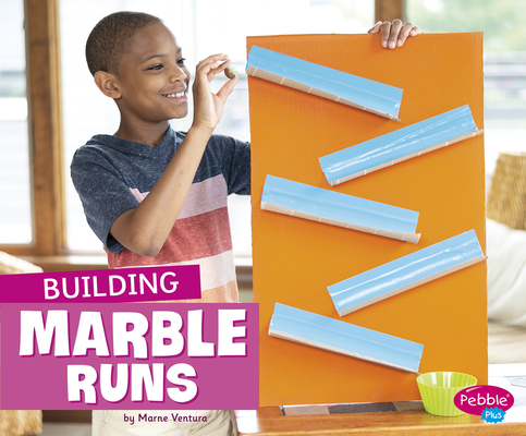 Coperta cărții 'Building Marble Runs - Marne Ventura'