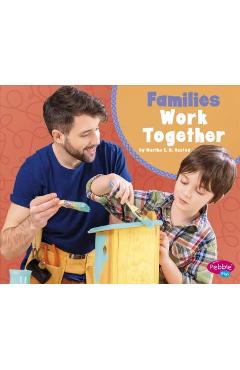 Poza produsului Families Work Together - Martha E. H. Rustad