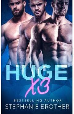 Poza produsului Huge X3: A MFMM Menage Stepbrother Romance - Samantha Twinn