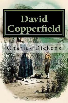 David Copperfield: Illustrated - Hablot Knight Browne