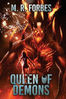 Queen of Demons - M. R. Forbes