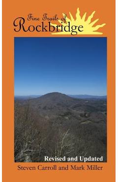 Poza produsului Fine Trails of Rockbridge. - Steven Carroll