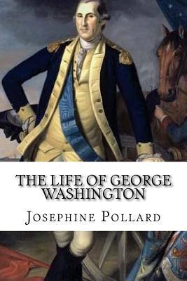 The Life of George Washington - Mybook