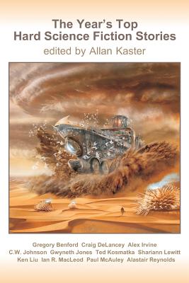 The Year's Top Hard Science Fiction Stories - Craig Delancey