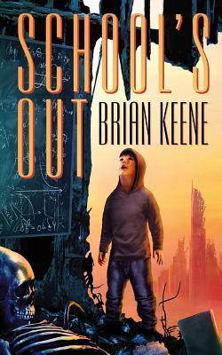 School's Out - Brian Keene