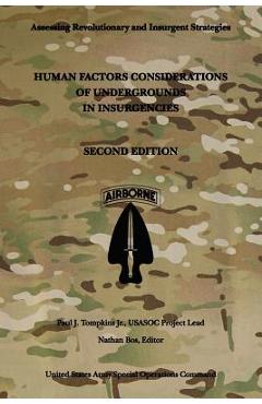 Coperta cărții 'Human Factors Considerations of Undergrounds in Insurgencies: Second Edition - Paul J. Tompkins Jr'
