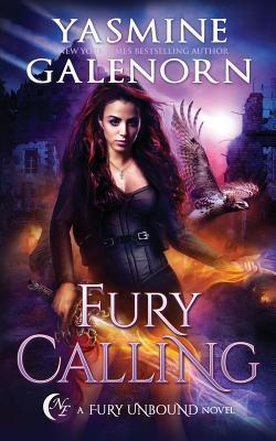 Fury Calling - Yasmine Galenorn