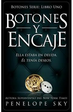 Coperta cărții 'Botones y Encaje - Penelope Sky'