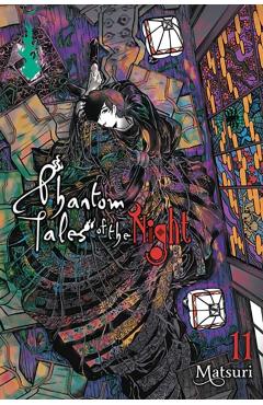 Phantom Tales of the Night, Vol. 11 - Matsuri