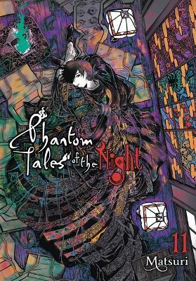 Phantom Tales of the Night, Vol. 11 - Matsuri