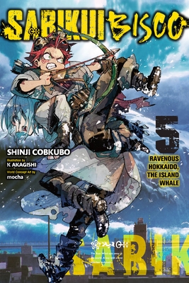Sabikui Bisco, Vol. 5 (Light Novel) - Shinji Cobkubo