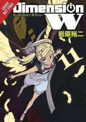 Dimension W, Vol. 11 - Yuji Iwahara