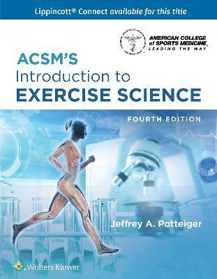 Acsm's Introduction to Exercise Science - Jeffrey Potteiger