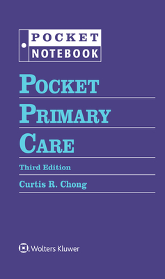 Pocket Primary Care - Curtis R. Chong