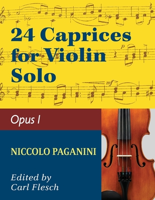 Paganini: 24 Caprices, Op. 1 - Violin solo - Niccolo Paganini