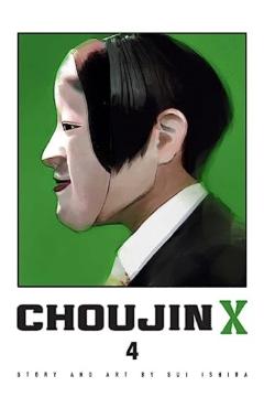 Choujin X, Vol. 4 - Sui Ishida