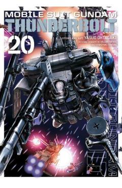 Mobile Suit Gundam Thunderbolt, Vol. 20 - Yasuo Ohtagaki