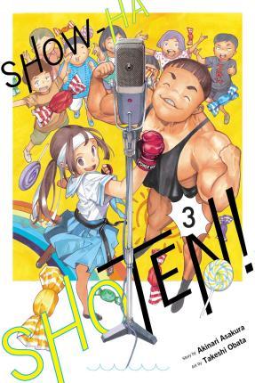 Show-Ha Shoten!, Vol. 3 - Akinari Asakura