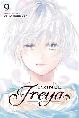 Prince Freya, Vol. 9 - Keiko Ishihara