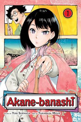 Akane-Banashi, Vol. 1 - Yuki Suenaga