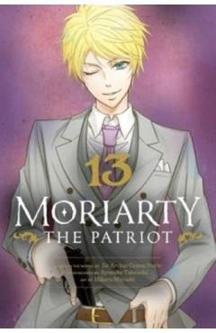 Coperta cărții 'Moriarty the Patriot, Vol. 13 - Ryosuke Takeuchi'