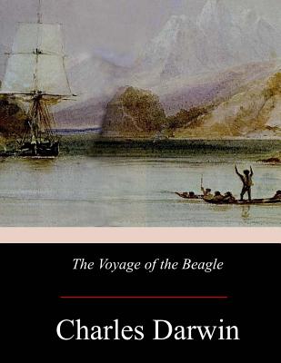 The Voyage of the Beagle - Charles Darwin