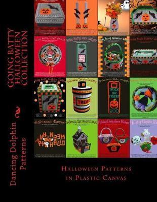 Going Batty Halloween Collection: Halloween Patterns in Plastic Canvas - Dancing Dolphin Patterns