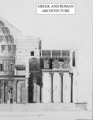 Greek and Roman Architecture - Gene Waddell