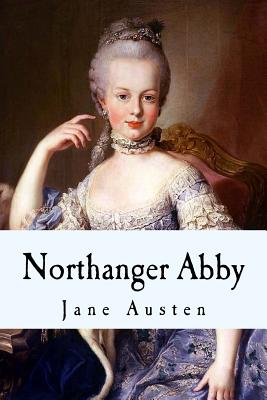 Northanger Abby - Taylor Anderson