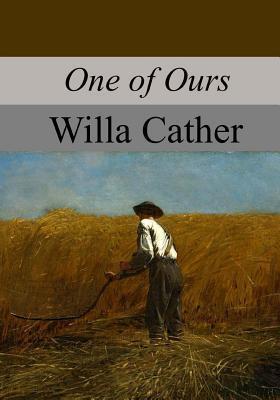One of Ours - Willa Cather